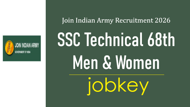 Indian Army SSC Technical 68th Online Form 2026-jobkey